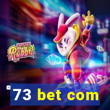 73 bet com